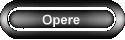 Opere